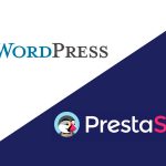 Comparatif Wordpress et Prestashop : que choisir pour créer votre site e-commerce ?